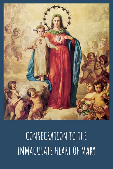 Prayer Of Consecration To The Immaculate Heart Of Mary Prayers To