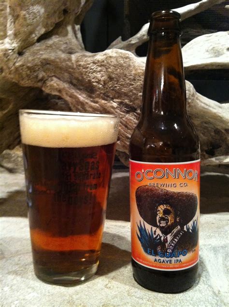 Musings Over A Barrel Oconnor El Guapo Ipa