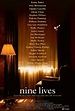 Nine Lives (Película, 2005) | MovieHaku