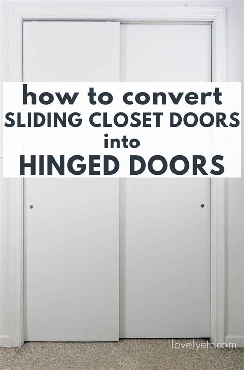 How To Transform Your Sliding Closet Doors Into Hinged Doors Artofit