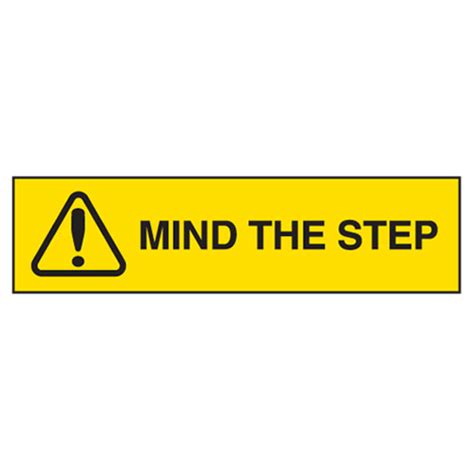 Mind The Step Overhead Signs