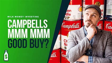 Is Campbells Soup Stock Cpb A Mmm Mmm Good Buy Youtube