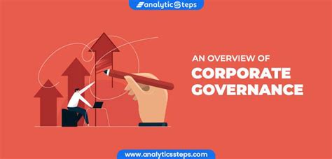 An Overview Of Corporate Governance Definition Examples And Principles