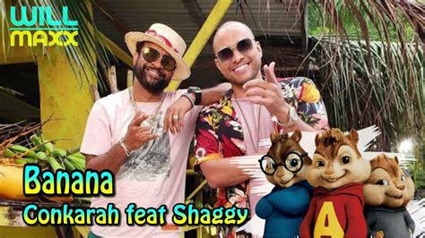 Conkarah Feat Shaggy Banana Youtube