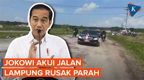 Jokowi Sebut Jalan Lampung Rusak Parah Perbaikan Akan Diambil Alih
