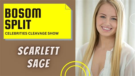 Scarlett Sage Cleavage Youtube