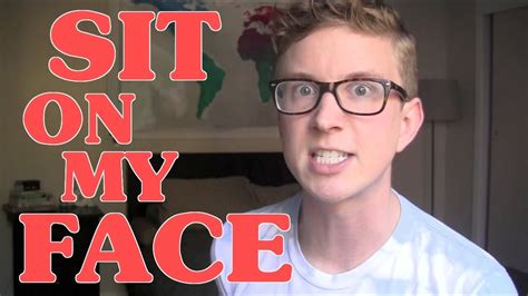 12 Ways To Tell Someone To Sit On Your Face Tyler Oakley Youtube