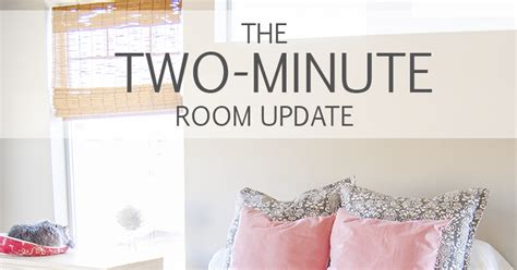 Two Minute Bedroom Update Welcome