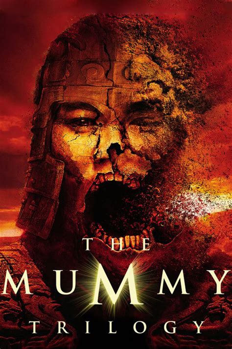 Purchase the mummy (1999) on digital and stream instantly or download offline. The Mummy Collection (1999-2008) - Posters — The Movie ...