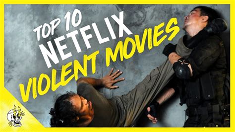 Here are the best movies streaming on showtime right now, from comedy to horror and everything in between. Top 10 Violent Movies on Netflix | Best Movies on Netflix ...