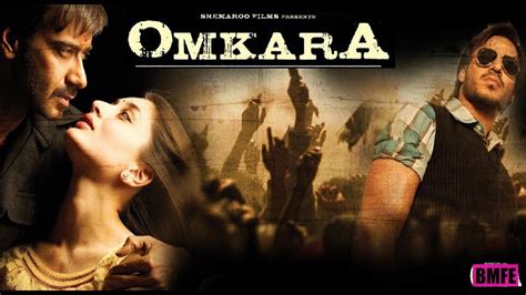 Omkara 2006 Full Movie Hindi Facts Review Film Cast Explane