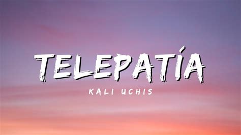 Kali Uchis telepatía Letra Lyrics YouTube