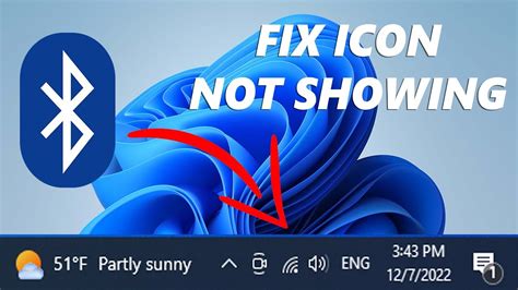 Fix Bluetooth Icon Not Showing In Windows 11 Youtube