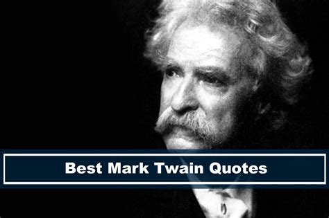 Best Mark Twain Quote About Life Travel Writing Love
