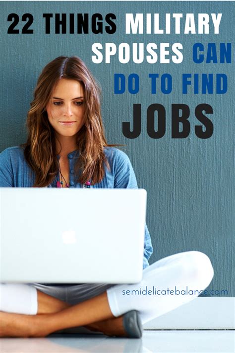 22 Things Military Spouses Can Do To Find Jobs Military Spouse Jobs