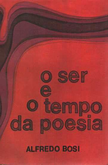 Alfredo bosi nasceu em são paulo (sp), em 26 de agosto de 1936. Livros encontrados sobre Alfredo bosi o ser e o tempo da ...