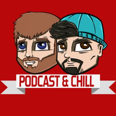 Podcast And Chill Youtube