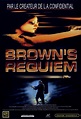 Réquiem por Brown (1998) - Película eCartelera