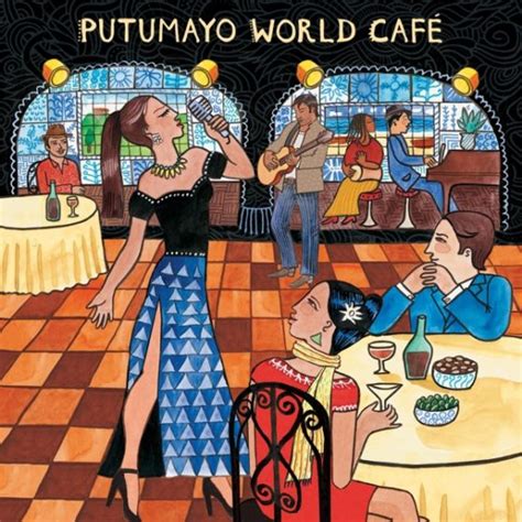 Various Artists Putumayo Presents World Café Cd Coast To Coast
