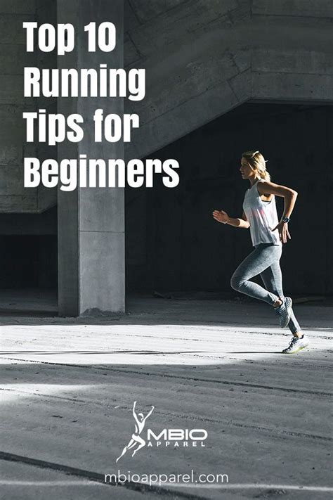 Top 10 Running Tips For Beginners Running Tips Running For Beginners