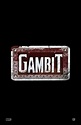 Gambit (2019) posters - Superhero Movies
