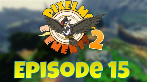 Pixelmon Elements Season 2 Episode 15 Final Training
