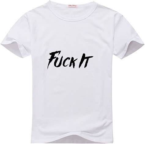 Cxcdiy The Latest Style Diy Fuck It Mens T Shirt Amazonca Clothing