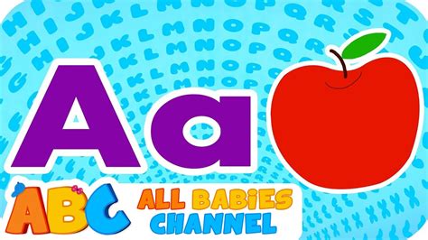 All Babies Channel Abc Song Abc Songs For Children Nursery Rhymes