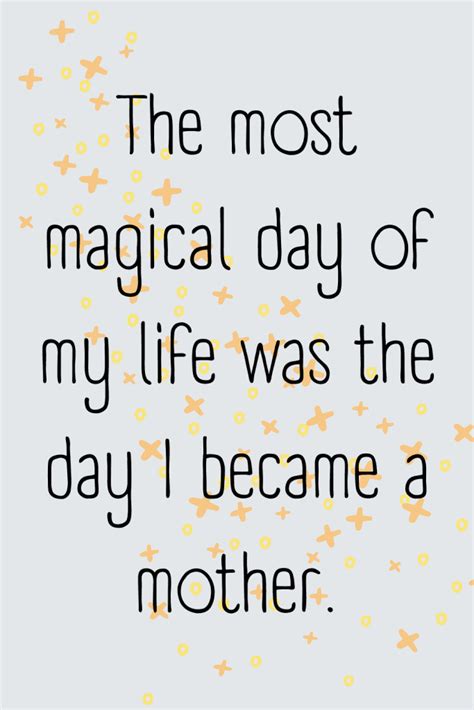 15 perfect quotes about being a mom for the first time motivation for mom