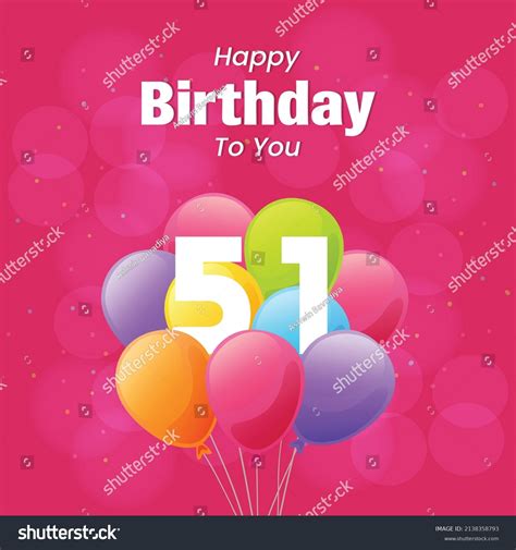 Happy 51st Birthday Greeting Card Vector Royalty Free Stock Vector