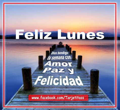 Feliz Lunes Hermosas Tarjetas Y Postales Con Mensajes Y Frases ~ Tarjetitas Gratis