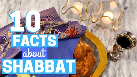 10 Facts About Shabbat Youtube