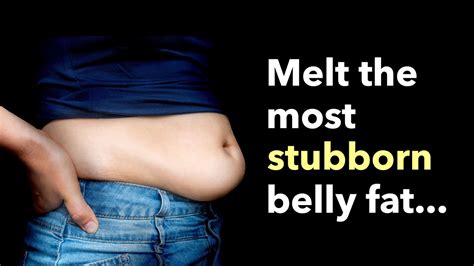 Ways To Melt The Most Stubborn Belly Fat