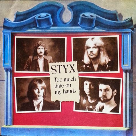 Styx Too Much Time On My Hands Queen Of Spades Vinyl Discogs