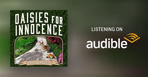 Daisies For Innocence By Bailey Cattrell Audiobook Audible Com
