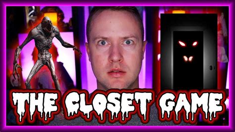 The Closet Game Paranormal Game Michaelscot Youtube