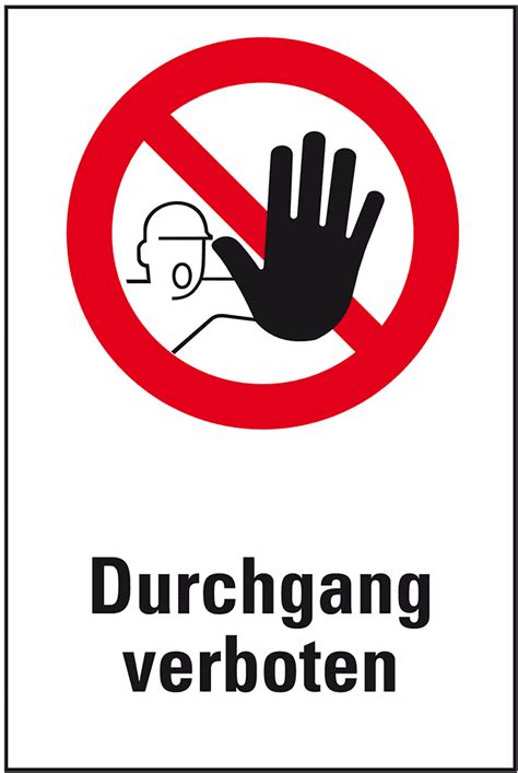 Ab hier wird es gefährlich. Klare Verbotschilder „Durchgang verboten" | kroschke.com