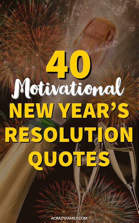 40 motivational new year s resolution quotes new year resolution quotes resolution quotes