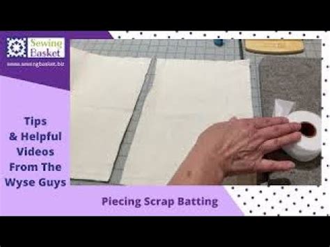 Quick Tips How To Connect Scrap Batting Piecing Batting Scraps Is