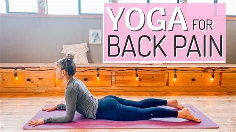 Yoga For Back Pain Relief 15 Min Gentle Yoga For Back Pain Yoga