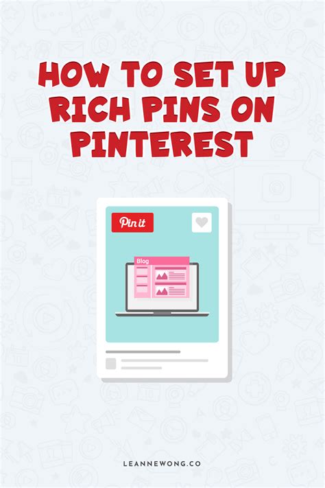 How To Set Up Rich Pins On Pinterest In Under 5 Minutes Leanne Wong