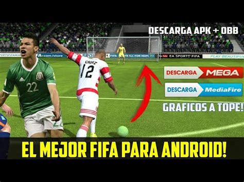 EL MEJOR FIFA PARA ANDROID DESCARGA APK OBB REVIEW INSTALACIÓN