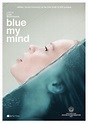 El ultimo trailer de 'Blue My Mind' provoca terror en el cuerpo