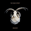 Chronique album : The Duke Spirit - Bruiser - Sound Of Violence