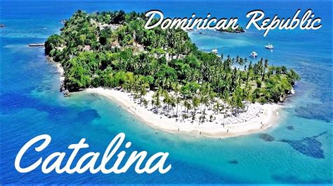 Catalina Island Uninhabited Paradise In Dominican Republic Full Tour