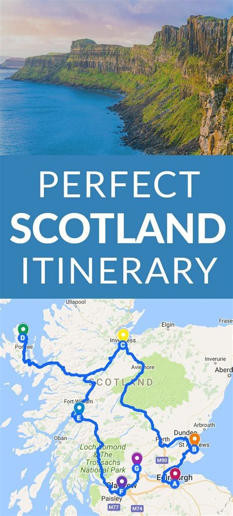 Perfect Scotland Itinerary Scotland Vacation Scotland Road Trip