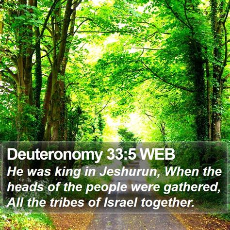 Deuteronomy 335 Web He Was King In Jeshurun When The Heads Of The