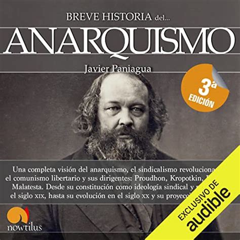 Breve Historia Del Anarquismo Audiolibro Javier Paniagua Fuentes
