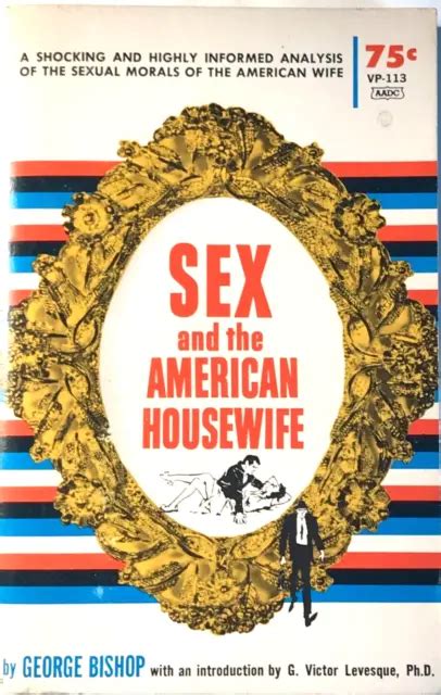 Sex And The American Housewife Vintage Sleaze Paperback 1964 Unread Nos Copy 7 98 Picclick