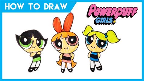 How To Draw The Powerpuff Girls Youtube